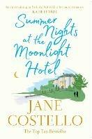 Summer Nights at the Moonlight Hotel