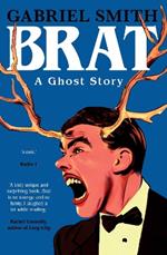 BRAT: A Ghost Story