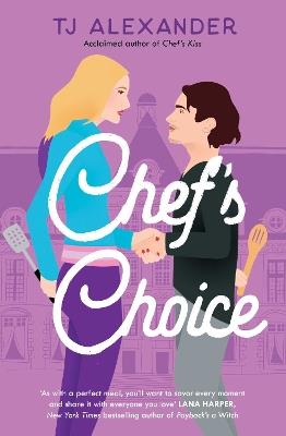 Chef's Choice - TJ Alexander - cover