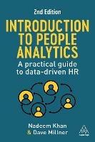 Introduction to People Analytics: A Practical Guide to Data-driven HR