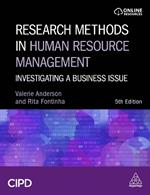 Research Methods in Human Resource Management: Investigating a Business Issue