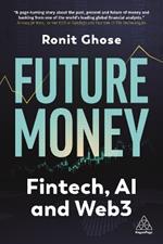 Future Money: Fintech, AI and Web3