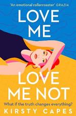 Love Me, Love Me Not: The powerful new novel from the Women's Prize longlisted author of Careless