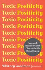 Toxic Positivity