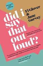 Did I Say That Out Loud?: Notes on the Chuff of Life