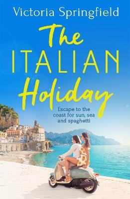 The Italian Holiday - Victoria Springfield - cover