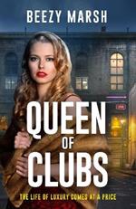 Queen of Clubs: An exciting and gripping new crime saga series