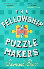 The Fellowship of Puzzlemakers: The hotly-anticipated, extraordinary and unmissable debut novel of 2024