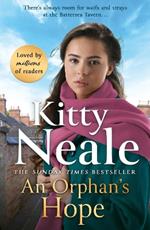 An Orphan's Hope: The BRAND-NEW gripping Battersea saga for summer 2024 from Sunday Times bestseller Kitty Neale