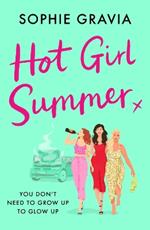 Hot Girl Summer: The laugh-out-loud holiday read for summer 2024!