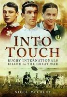 Into Touch: Rugby Internationals Killed in the Great War