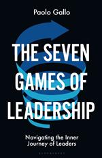 The Seven Games of Leadership