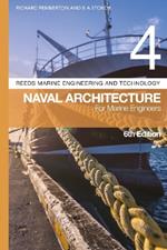 Reeds Vol 4: Naval Architecture for Marine Engineers