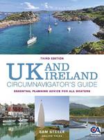 UK and Ireland Circumnavigator’s Guide 3rd edition: Essential Planning Advice for All Boaters