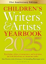 Children's Writers' & Artists' Yearbook 2025: The best advice on writing and publishing for children