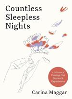 Countless Sleepless Nights: A collection of coming-out stories and experiences