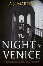 The Night in Venice: An irresistible historical novel – The Talented Mr Ripley meets A Room with a View