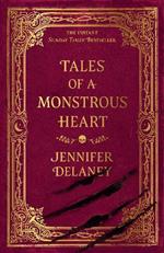 Tales of a Monstrous Heart: The hauntingly beautiful, slow burn Gothic Romantasy inspired by Jane Eyre