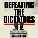 Defeating the Dictators