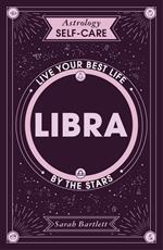 Astrology Self-Care: Libra