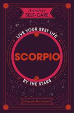 Astrology Self-Care: Scorpio