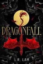 Dragonfall: the addictive and smouldering epic dragon fantasy with a dangerous slow-burn forbidden romance