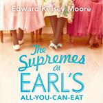 The Supremes at Earl's All-You-Can-Eat