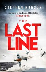 The Last Line: A totally gripping WW2 historical fiction thriller that will have you on the edge of your seat