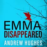 Emma, Disappeared