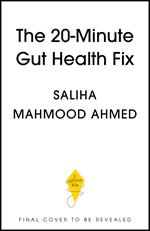 The 20-Minute Gut Health Fix