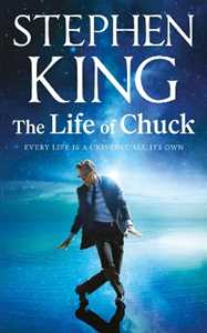 Libro in inglese The Life of Chuck Stephen King