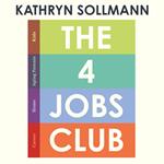 The 4 Jobs Club