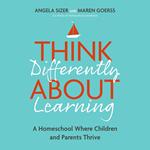 Think Differently About Learning