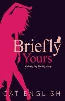 Briefly Yours