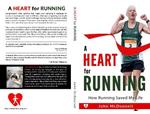 A Heart for Running: How Running Saved My Life