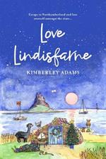 LOVE LINDISFARNE: Escape to Northumberland and lose yourself amongst the stars...