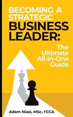 Becoming A Strategic Business Leader