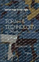 Torah and Technology: Circuits, Cells & the Sacred Path