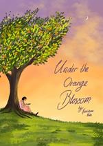 Under Orange Blossom