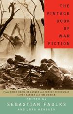 The Vintage Book of War Fiction