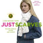 Lion Brand Yarn: Just Scarves - Favourite Patterns to Knit and Crochet