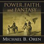 Power, Faith, and Fantasy