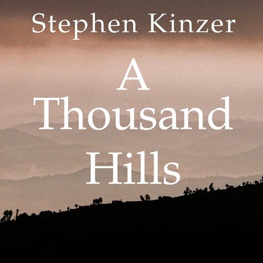 A Thousand Hills