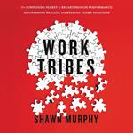 Work Tribes