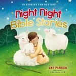 Night Night Bible Stories