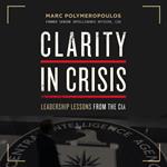 Clarity in Crisis