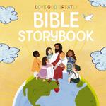 Love God Greatly Bible Storybook