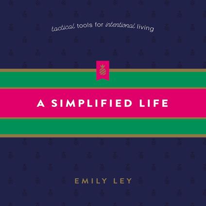 A Simplified Life