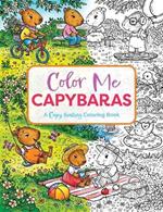 Color Me Capybaras: A Capy-tivating Coloring Book