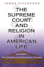 The Supreme Court and Religion in American Life, Vol. 1